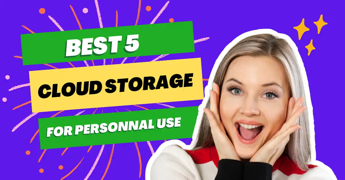 Best cloud storage for personnal use